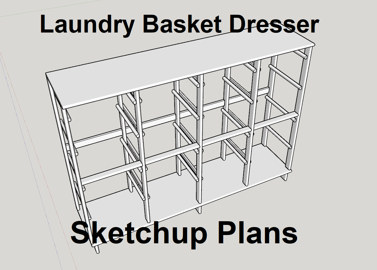 Laundry Basket Dresser - Sketchup Plans
